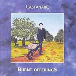 Castanarc : Burnt Offerings